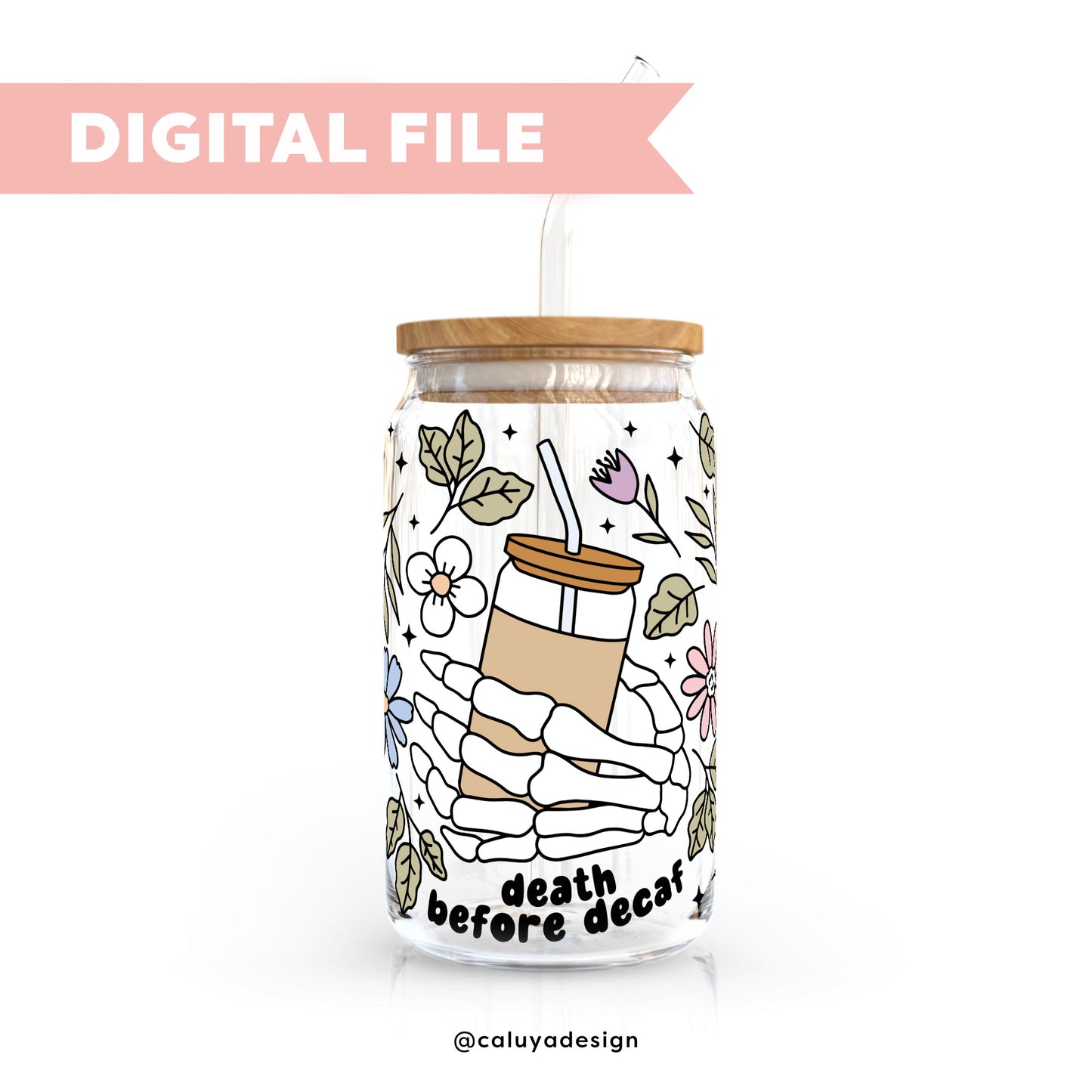 16oz Libbey Can Cup Wrap SVG | Death Before Decaf SVG (Solid Color Version)