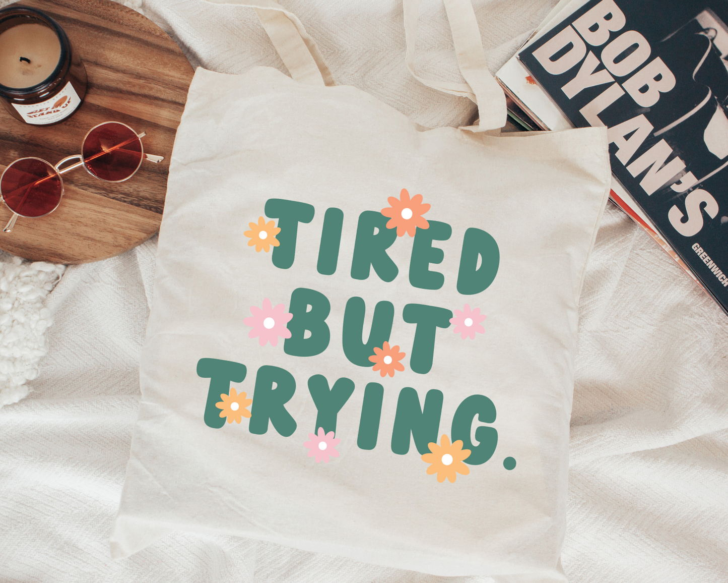 FREE Tired But Trying SVG | Mental Health Quote SVG
