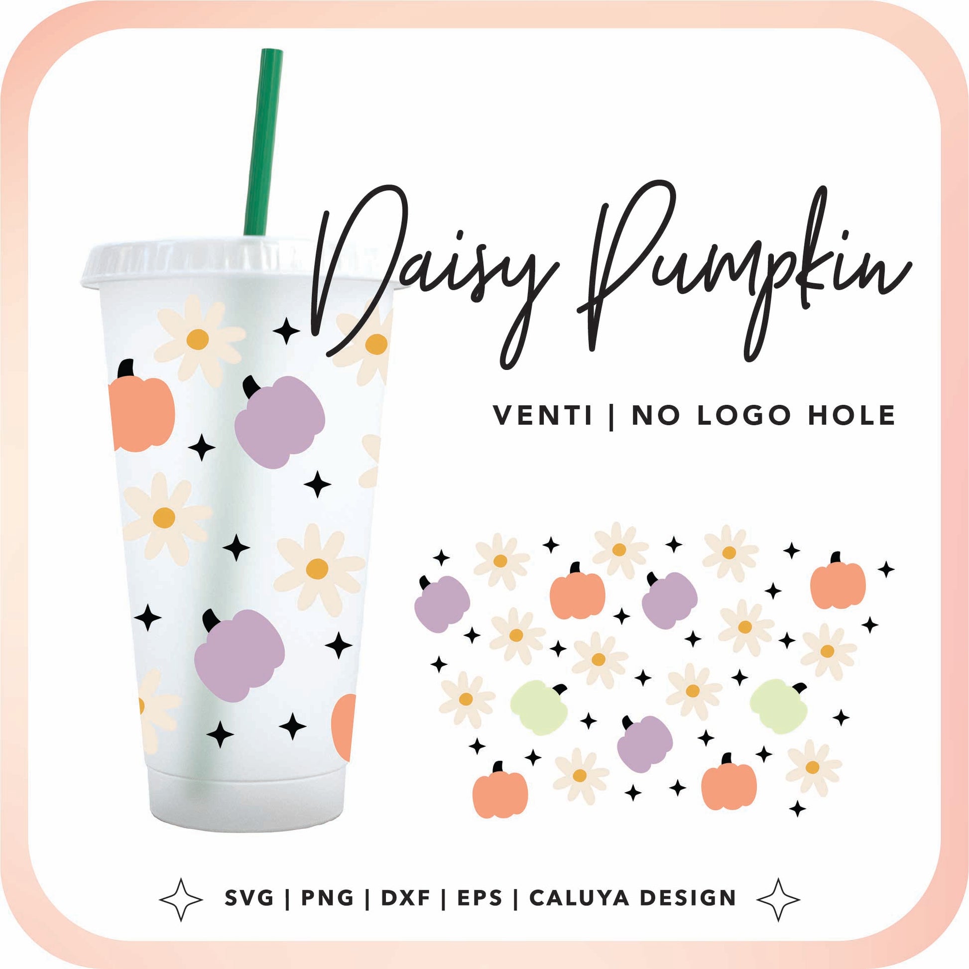 No Logo Venti Cup Wrap SVG | Daisy Pumpkin Cup Wrap Cut File for Cricut, Cameo Silhouette | Free SVG Cut File