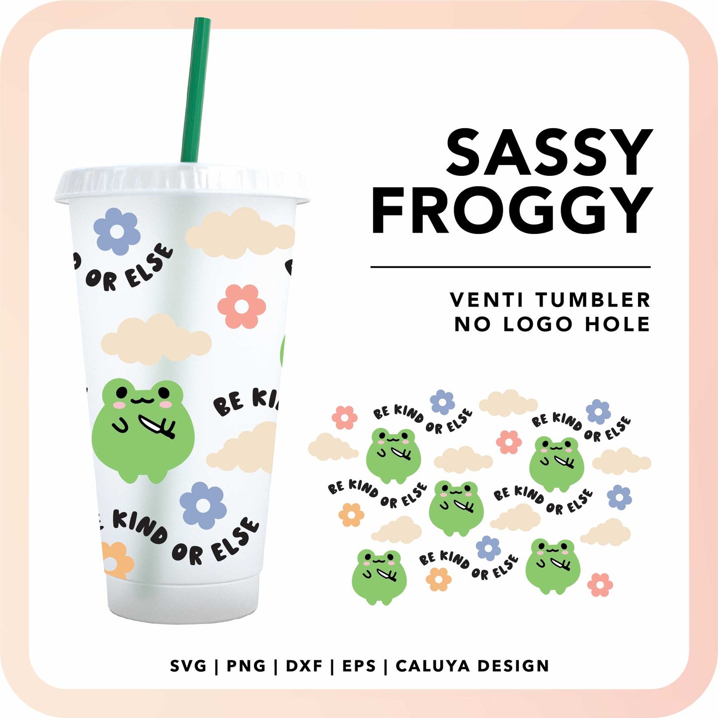 No Logo Venti Cup Wrap SVG | Be Kind Froggy Wrap SVG Cut File for Cricut, Cameo Silhouette | Free SVG Cut File