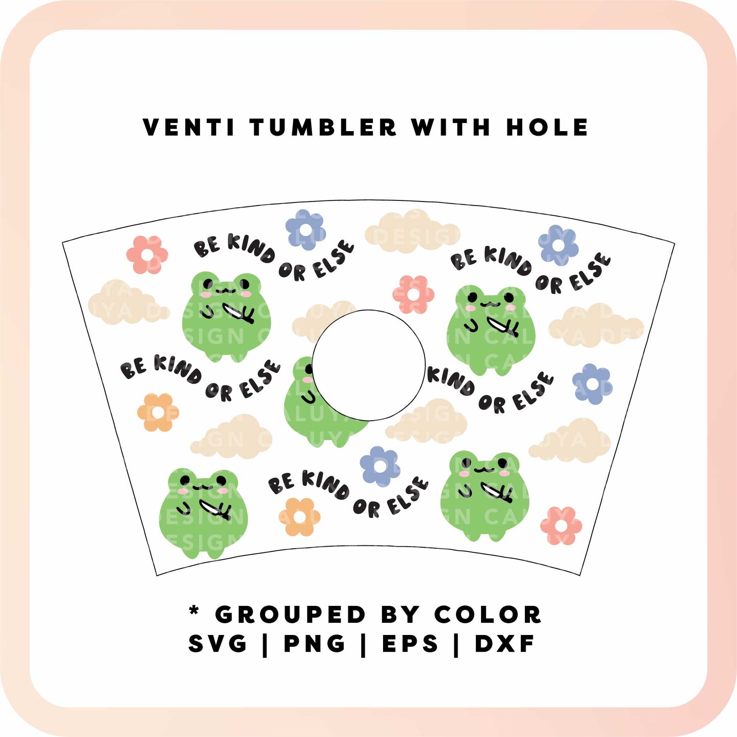With Logo Venti Cup Wrap SVG | Be Kind Froggy Wrap SVG
