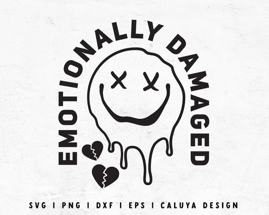 FREE Emotinally Damaged SVG | Funny Quote SVG Cut File for Cricut, Cameo Silhouette | Free SVG Cut File