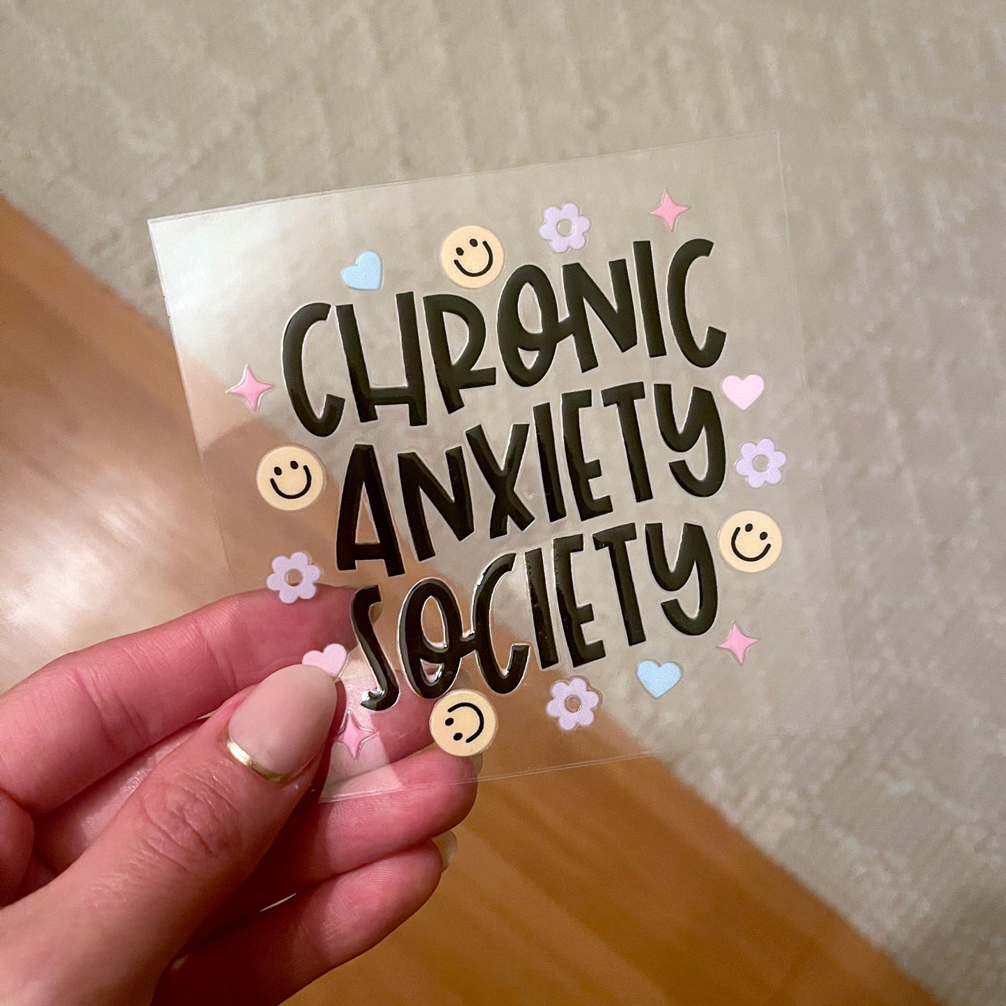 UV DTF Transfer | Chronic Anxiety Society