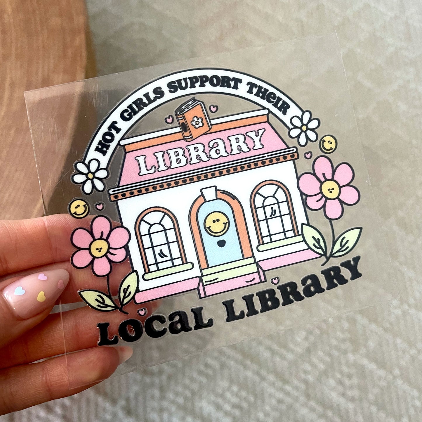 UV DTF Transfer | Hot Girls Support Their Local Library