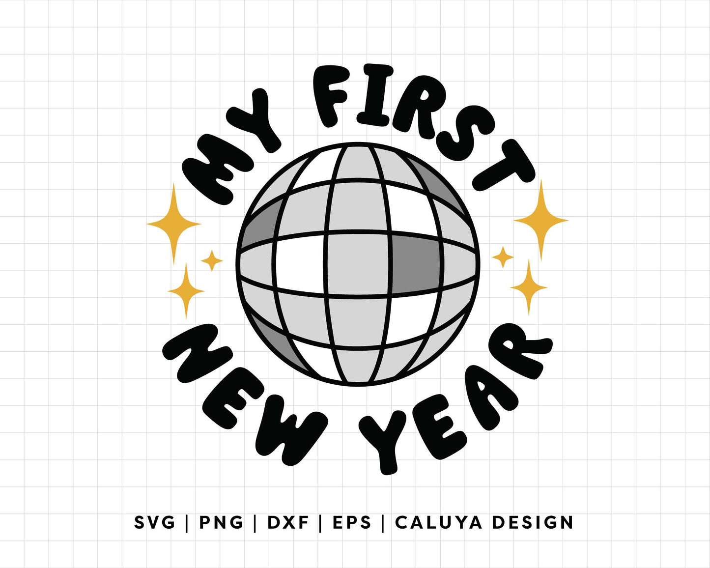 FREE My First New Year SVG | Happy New Year SVG