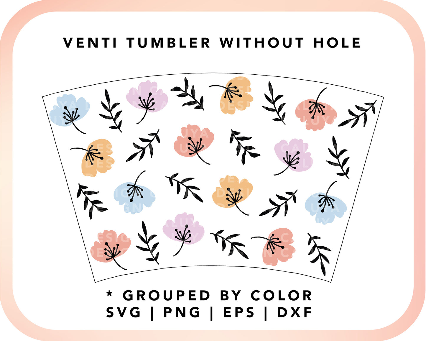 No Logo Venti Cup Wrap SVG | Botanical Flower
