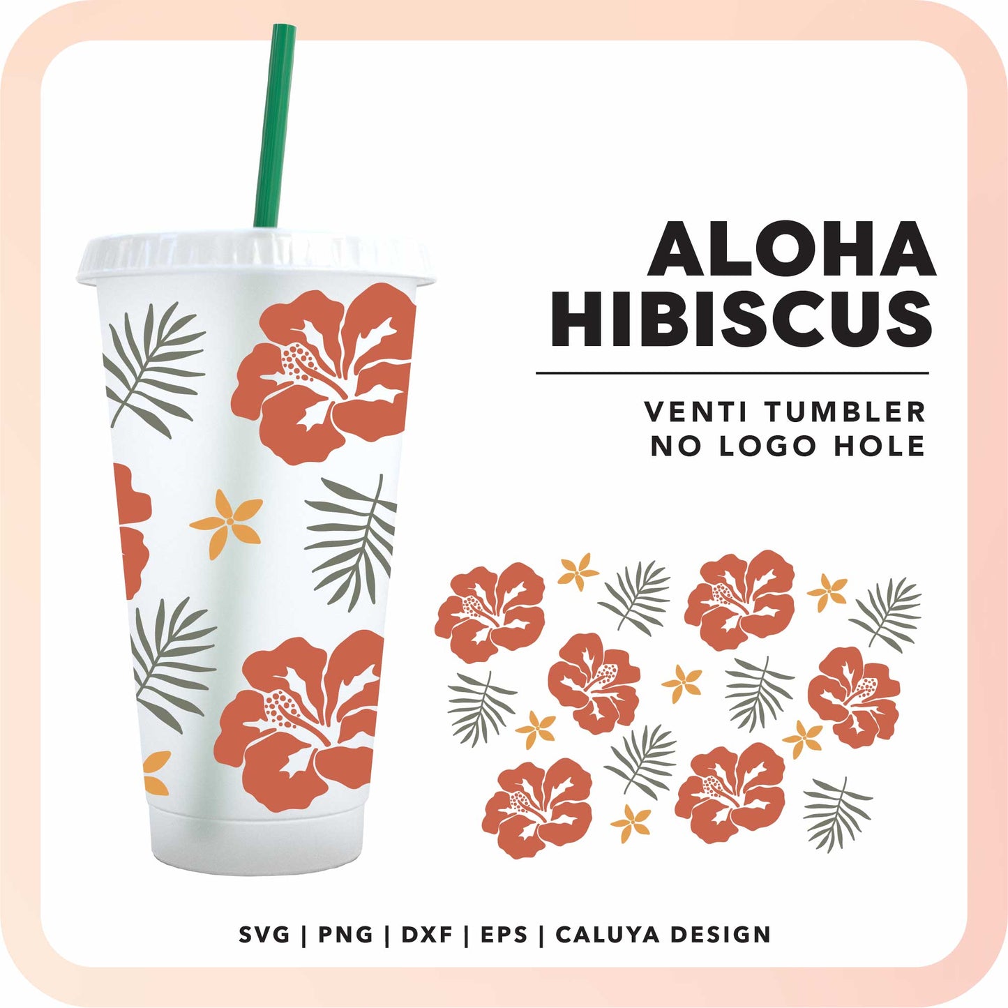 No Logo Venti Cup Wrap SVG | Tropical Hibiscus SVG