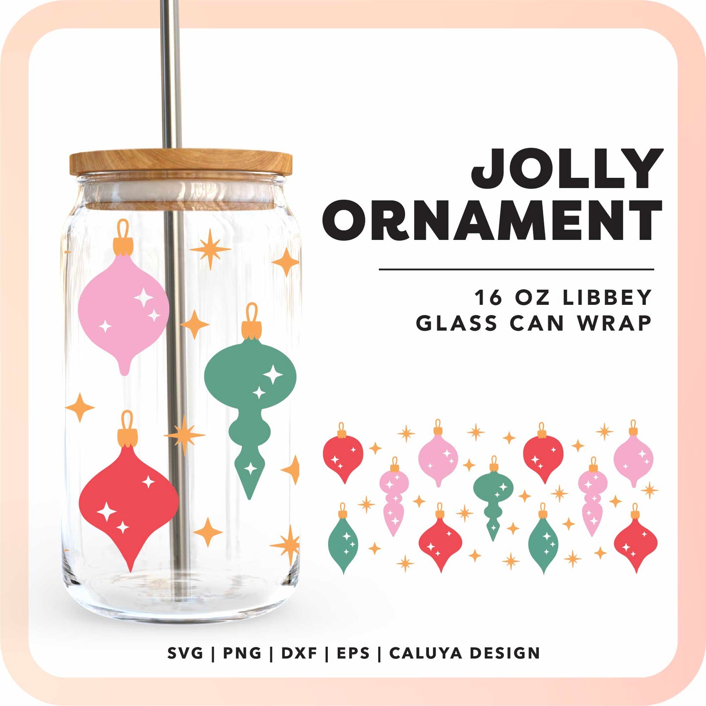 16oz Libbey Can Cup Wrap | Jolly Ornament SVG