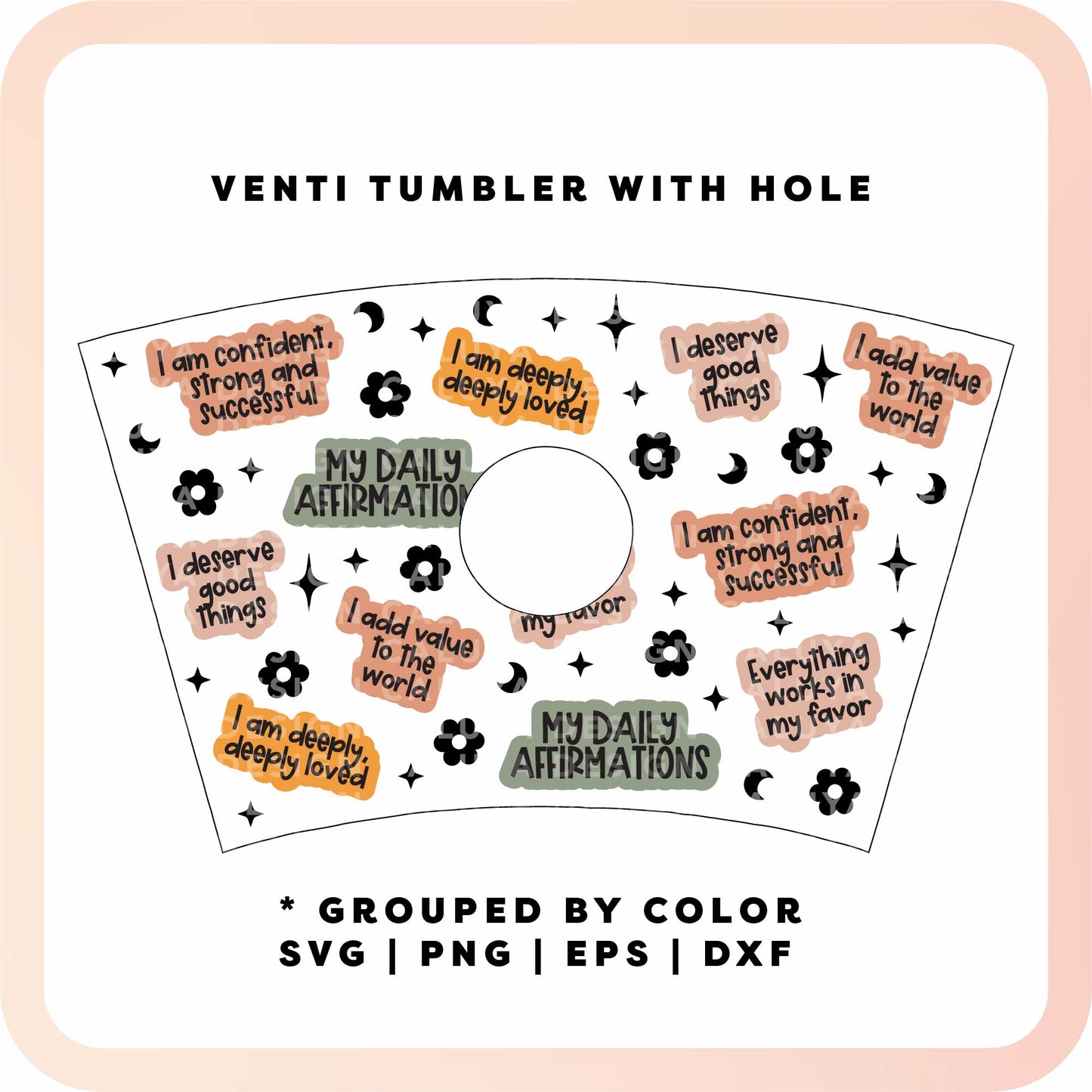 With Logo Venti Cup Wrap SVG | Affirmation Quotes Wrap SVG