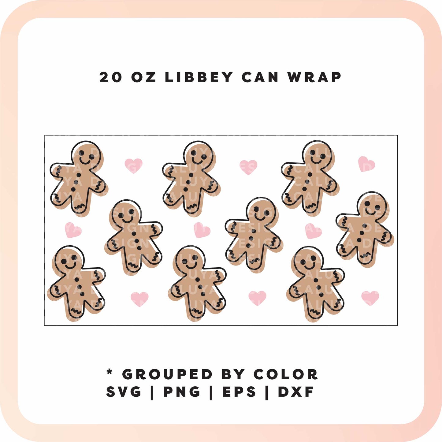 20oz Libbey Can Cup Wrap | Heart Gingerbread Man SVG