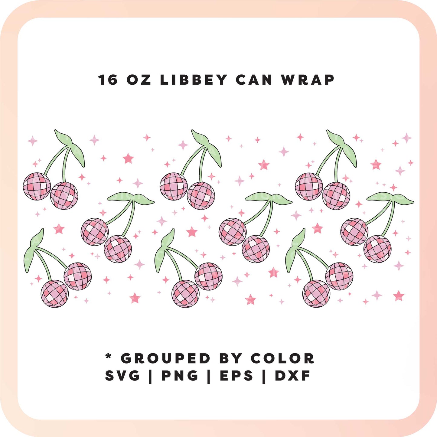 16oz Libbey Can Cup Wrap SVG | Disco Ball Cherry SVG