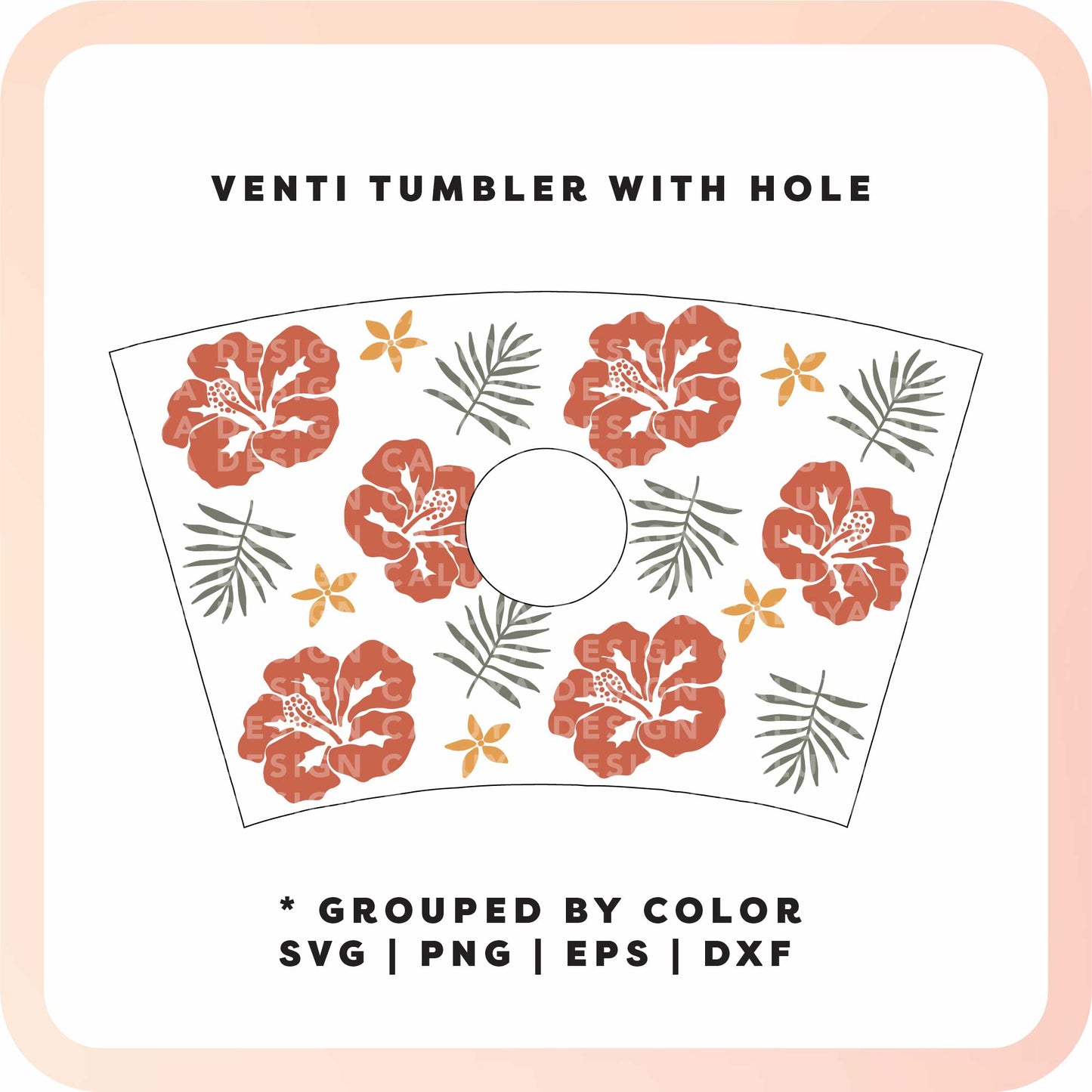 No Logo Venti Cup Wrap SVG | Tropical Hibiscus SVG