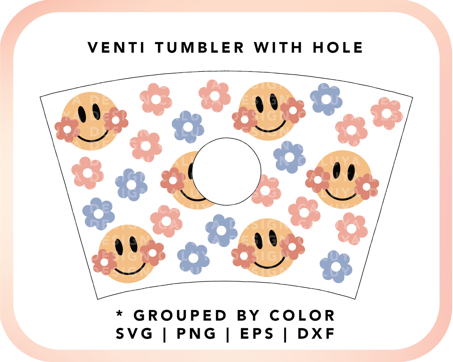 With Logo Venti Cup Wrap SVG | Daisy Cheek Smiley Face