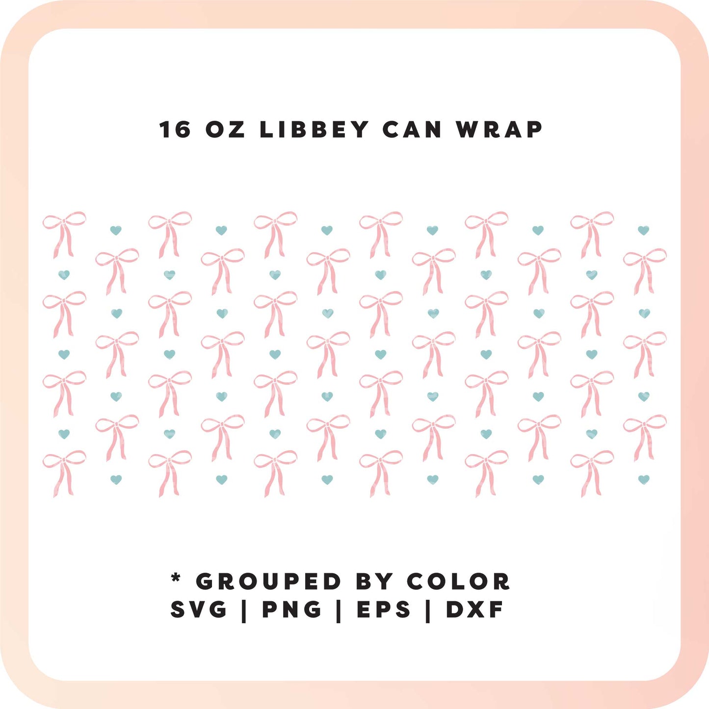 16oz Libbey Can Cup Wrap SVG | Cute Bow SVG