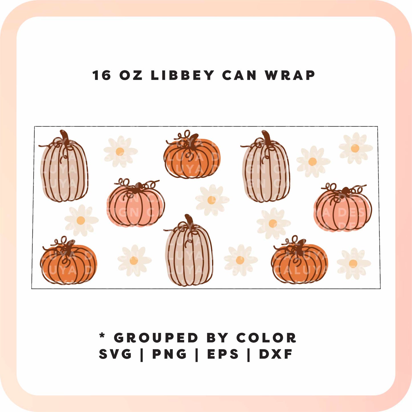 16oz Libbey Can Cup Wrap | Daisy Pumpkin SVG
