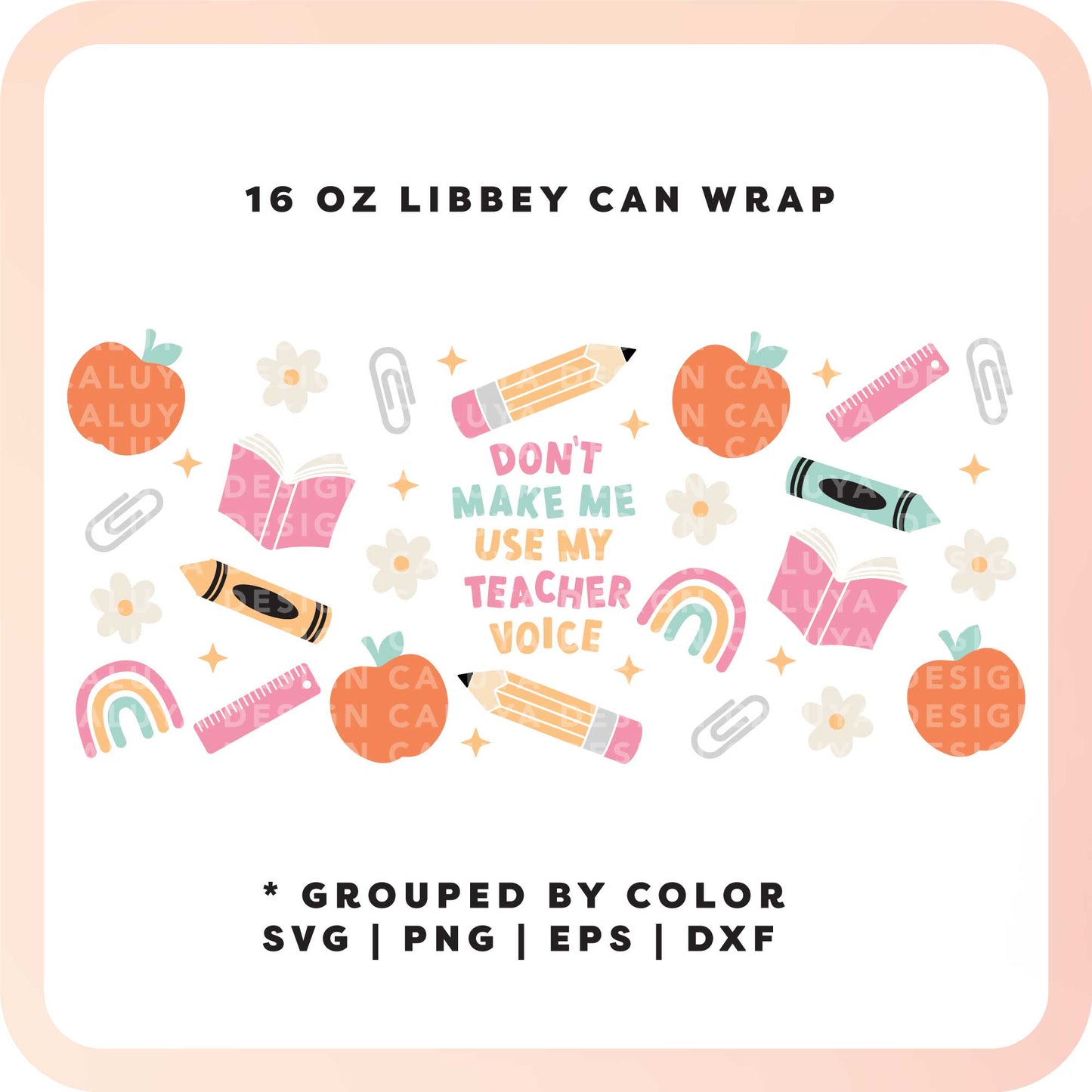 16oz Libbey Can Cup Wrap SVG | Teacher Voice SVG
