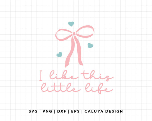 FREE Coquette Bow SVG | I Like This Little Life SVG