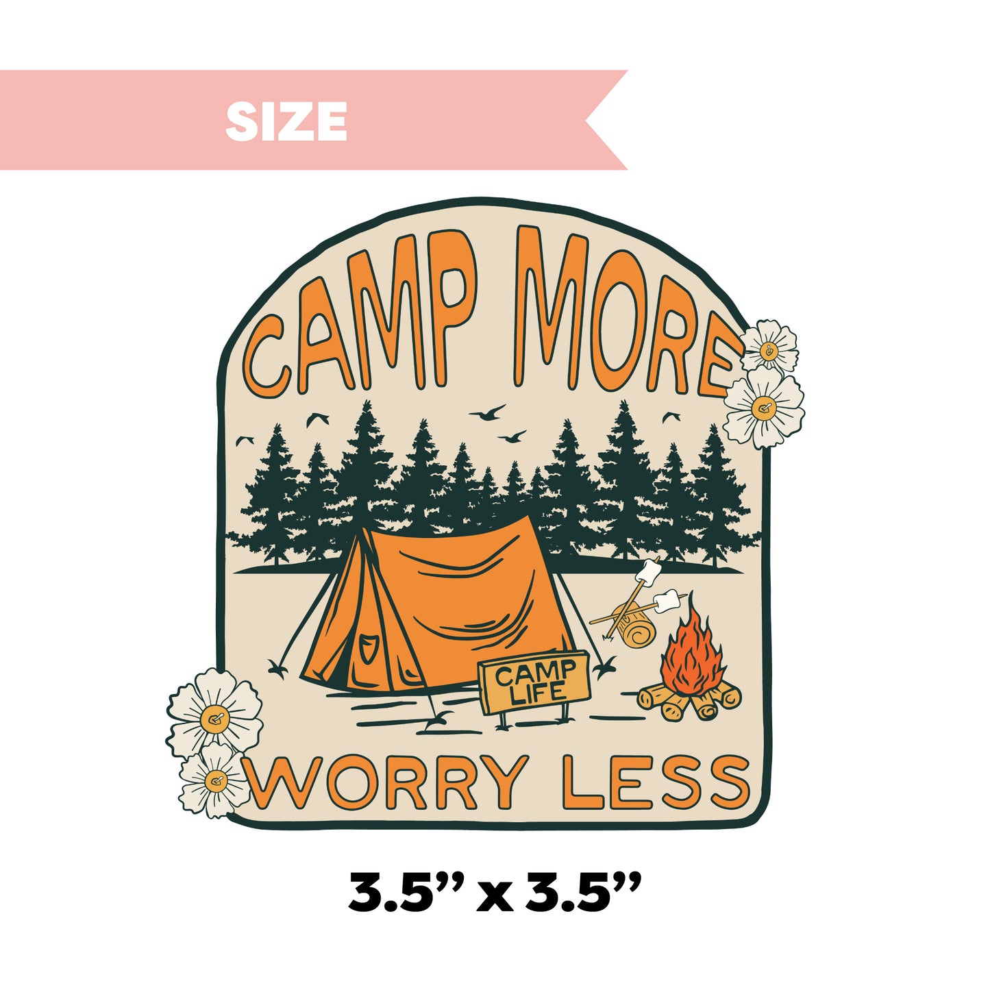 UV DTF Transfer | Camp More Worry Less