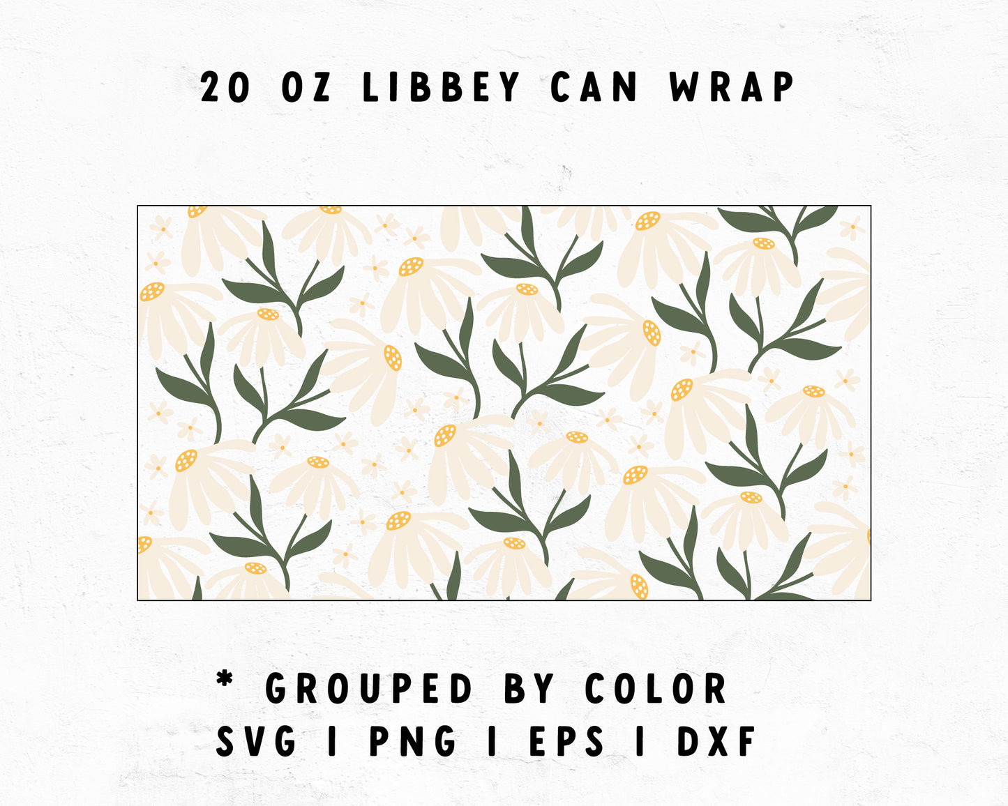 20oz Daisy Libbey Can Cup Wrap