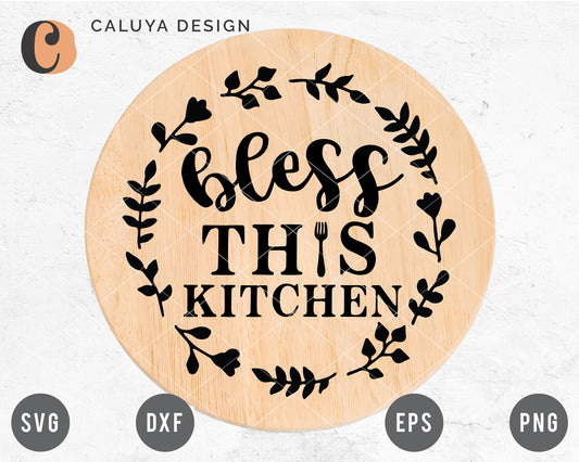 Bless This Kitchen SVG