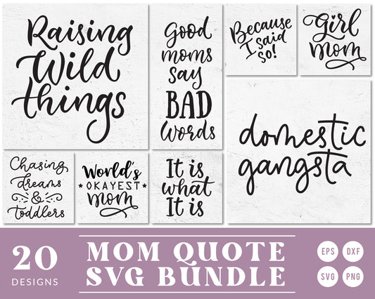 Mom Life Quote SVG Bundle | 20 Pack