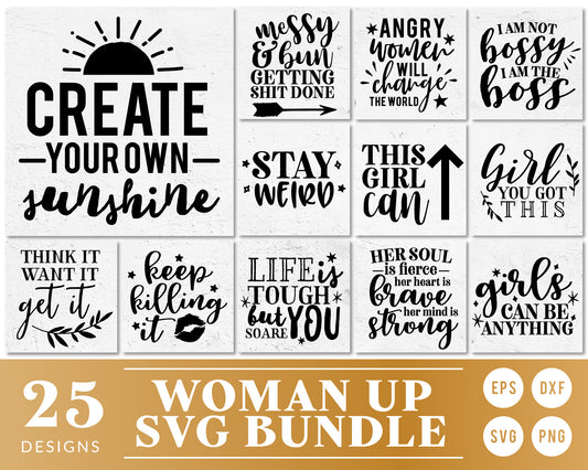 Woman Up SVG Quote Bundle | 25 Pack