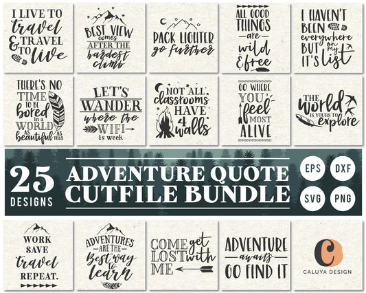 Adventure Quote SVG Bundle | 25 Pack