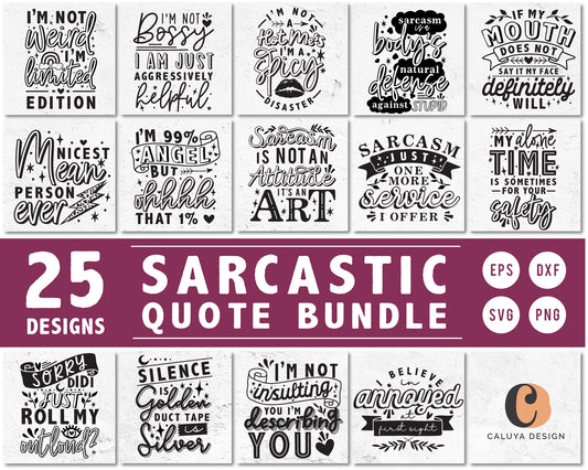 Sarcastic Quote SVG Bundle