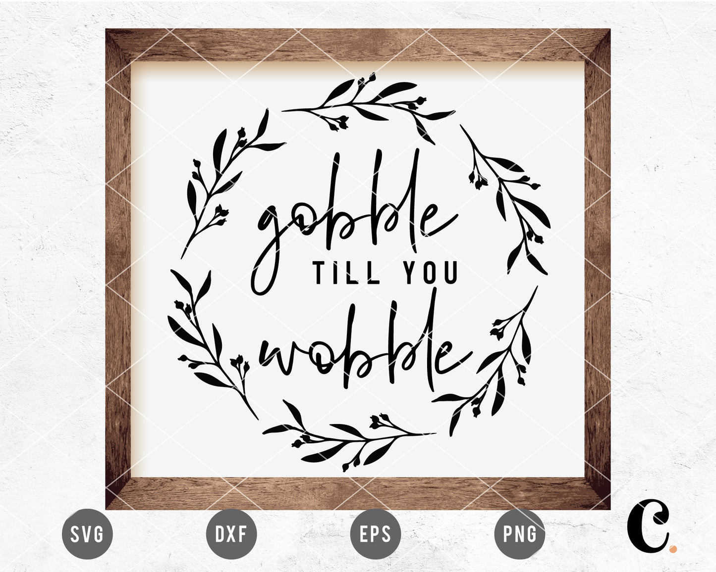 Gobble Till You Wobble SVG