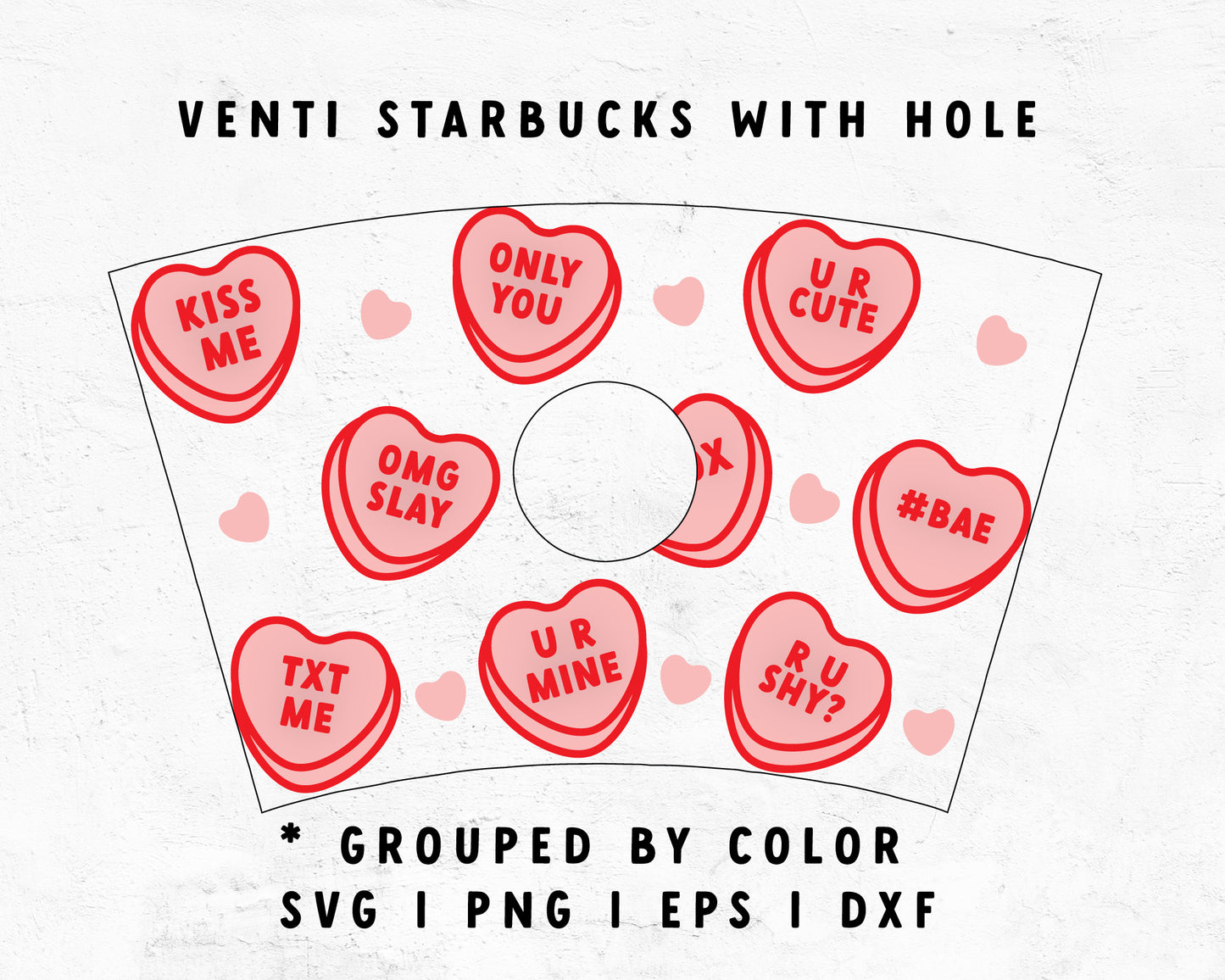 Venti With Hole Valentine Heart Candy Tumbler Wrap SVG | Valentine Glass Cap Wrap SVG
