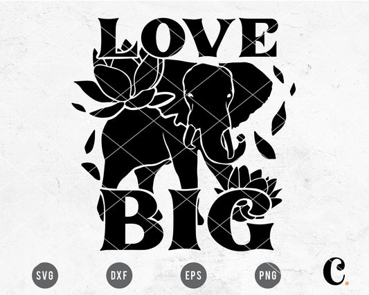 Love Big Elephant SVG