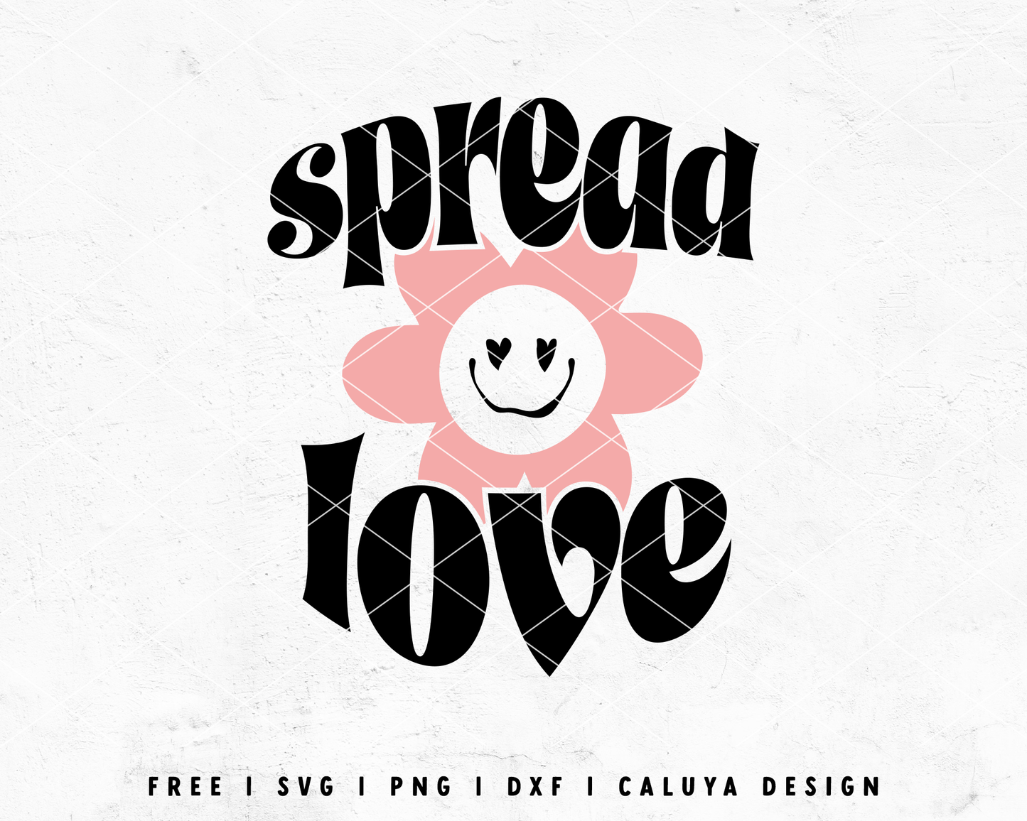 FREE Aesthetic Quote SVG | Spread Love SVG