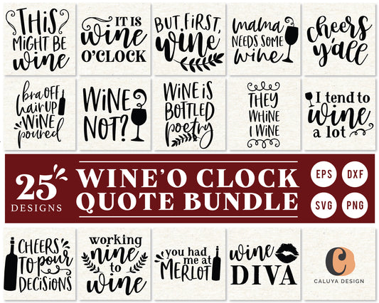 Wine Lover Quote SVG Bundle | 25 Pack