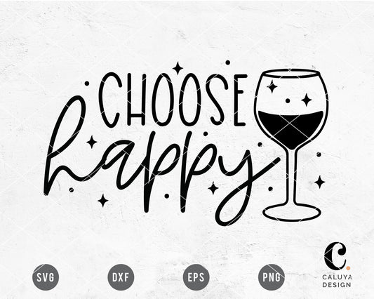 Choose Happy SVG