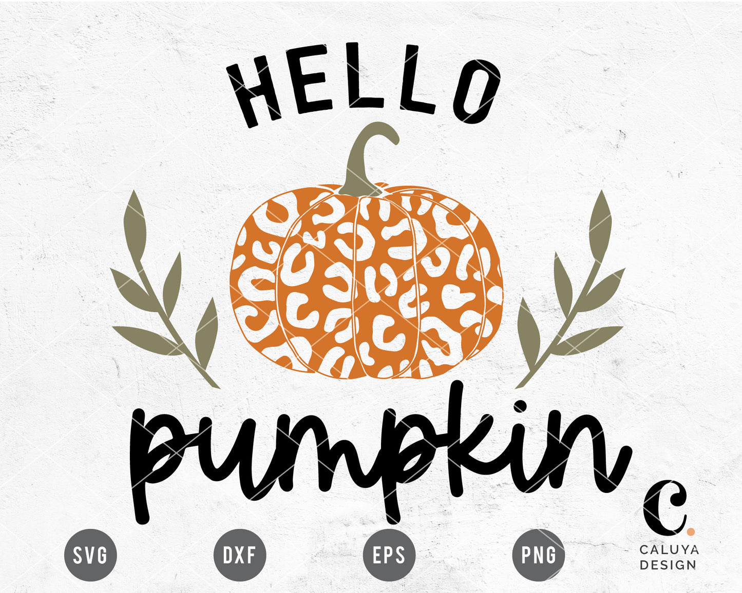Hello Pumpkin Leopard SVG