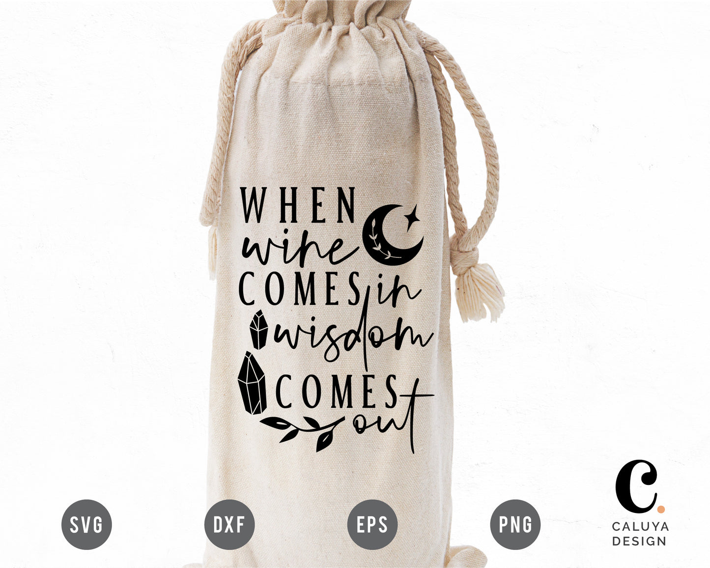 When Wine Comes In Wisdom Comes Out SVG