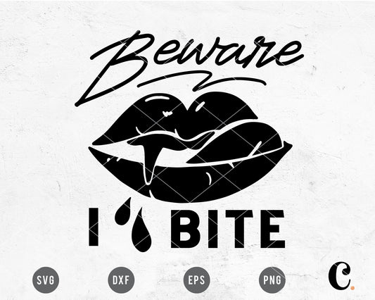 Beware I Bite SVG