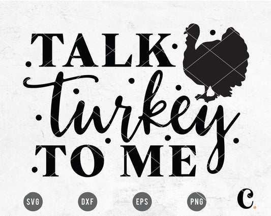 Talk Turkey To Me SVG