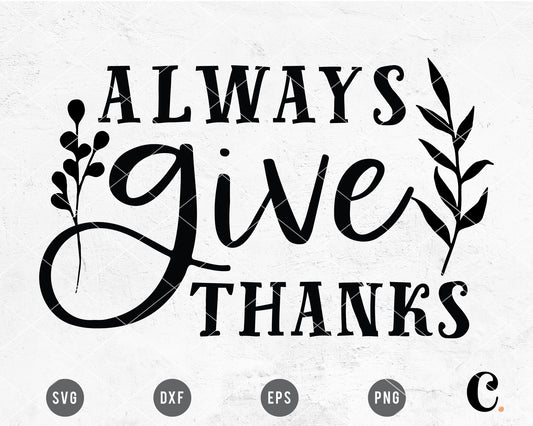 Always Give Tanks SVG