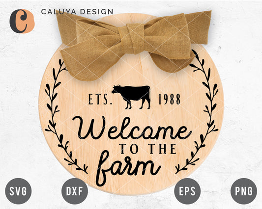 Welcome To The Farm Sign SVG