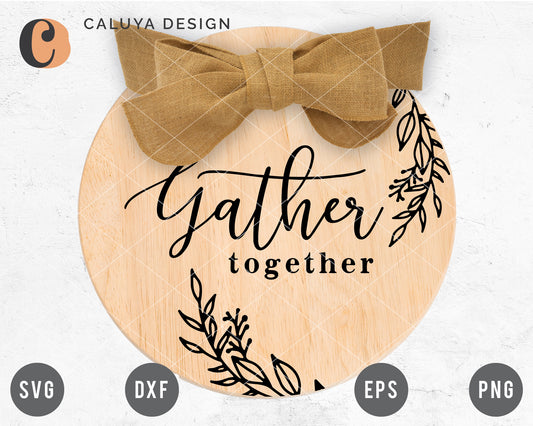 Gather Together Sign SVG