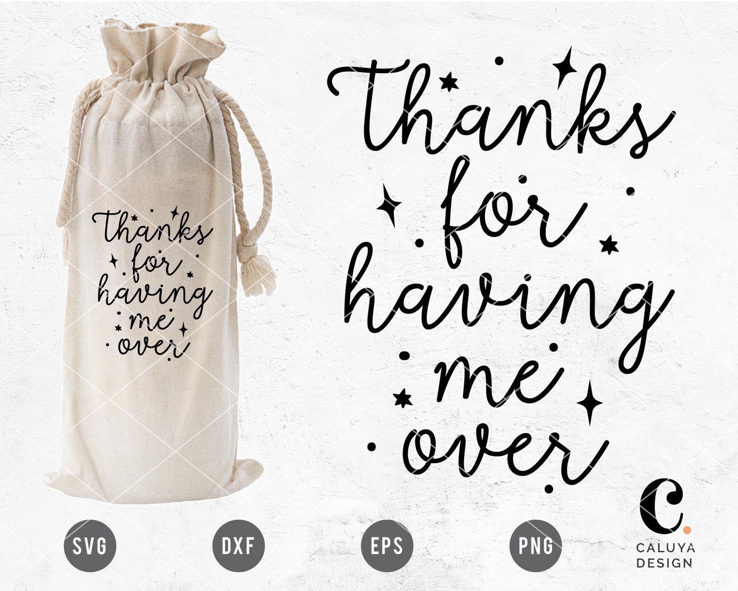 Thanks For Having Me Over SVG