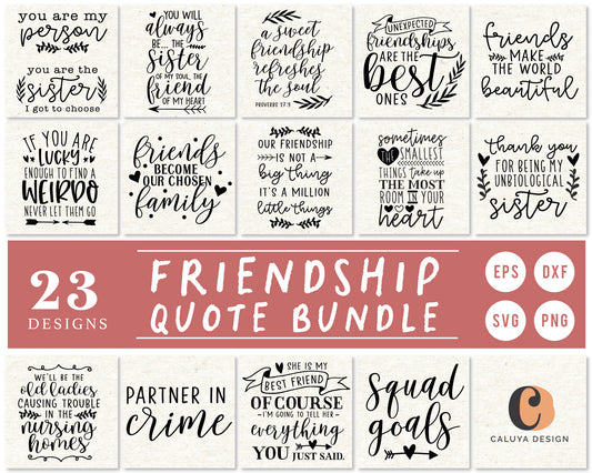 Friendship Quote SVG Bundle