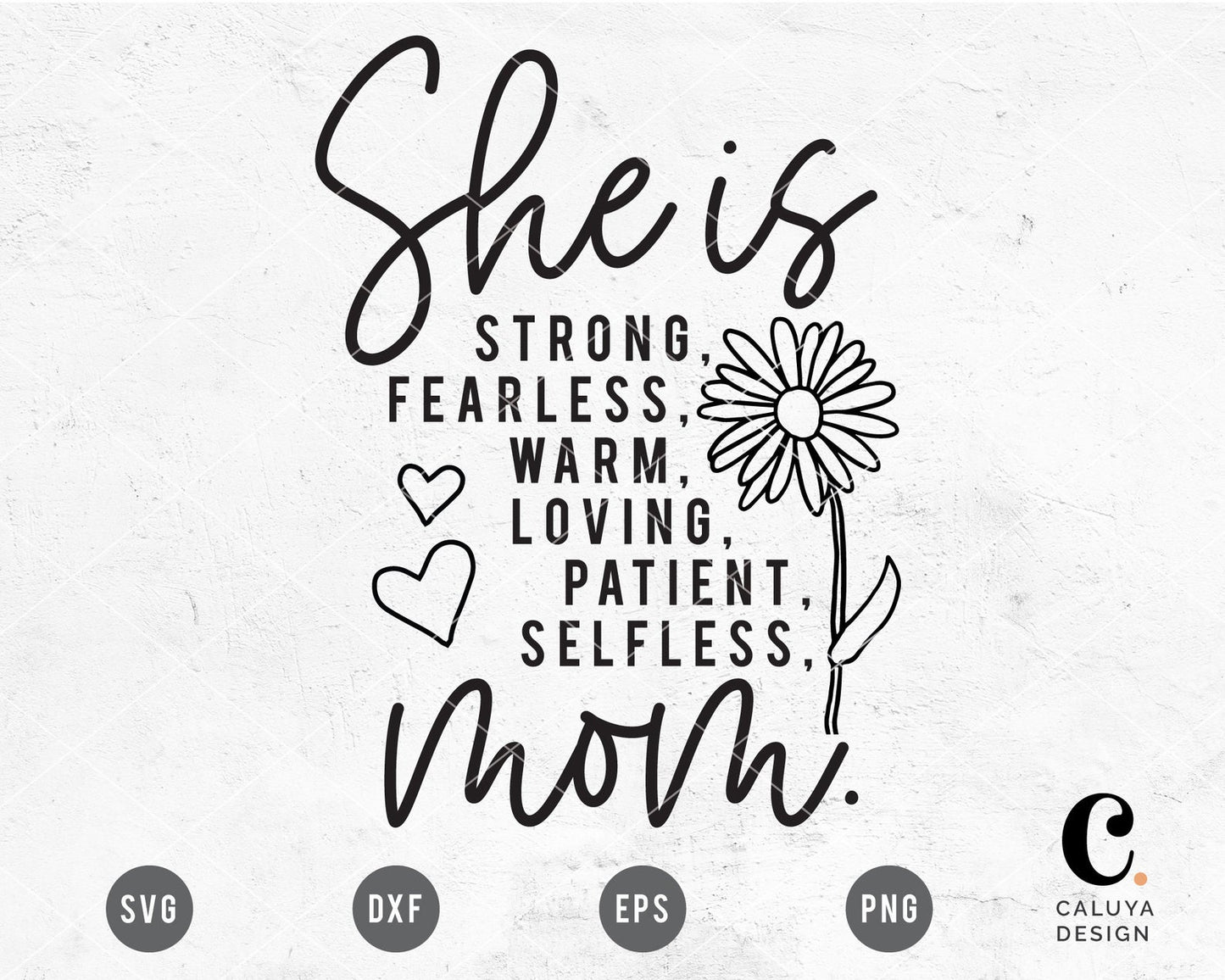 She Is Strong, She Is Mom SVG