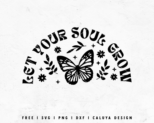 FREE Butterfly SVG | Inspirational Quote SVG