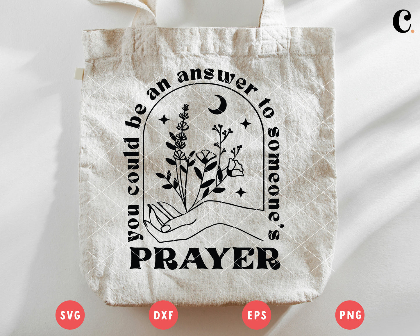 Boho Flower SVG |  You Can Be An Answer To Someone's Prayer