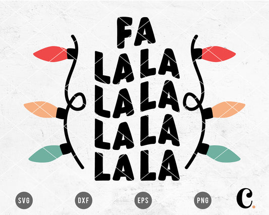Fa La La La La SVG For Cricut, Cameo Silhouette  | Christmas SVG Cut File, Holiday SVG Cut File for Kids
