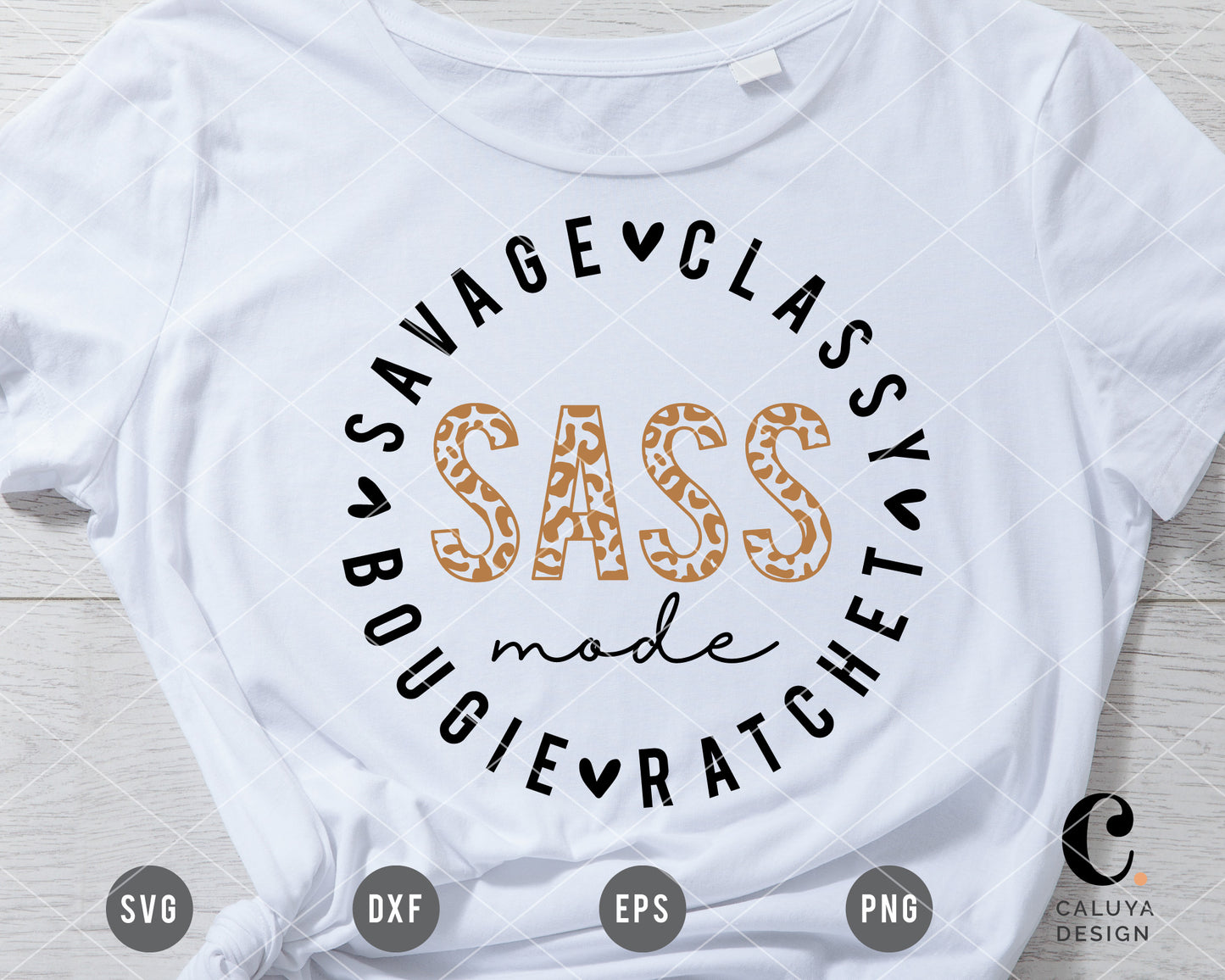 Sass Mode Leopard |  Savage Classy Bougie Ratchet SVG