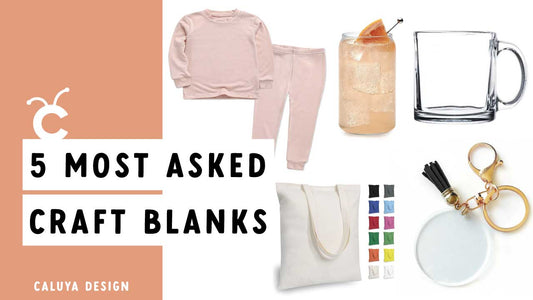 5 Most Asked Craft Blanks | 5 Most Asked Cricut Blanks