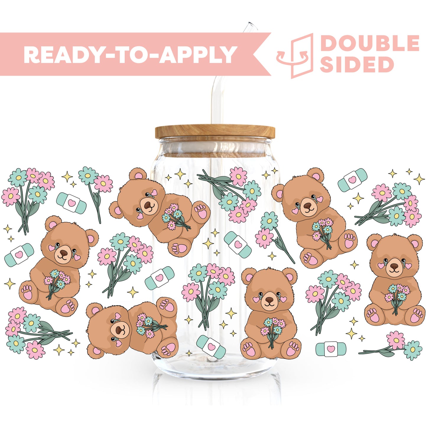 [ Double Sided ] 16oz Cup UV DTF Decal | Self Care Bear